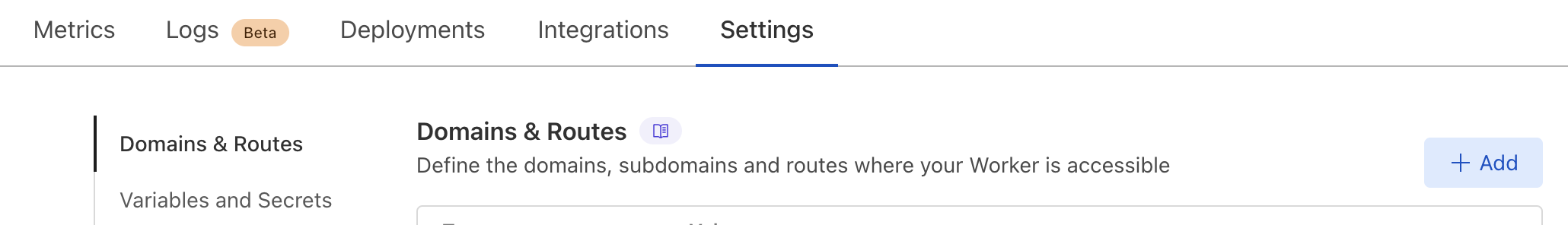 A screenshot of the Cloudflare dashboard showing the settings horizontal tab, and the vertical Domains & Routes menu item with a button showing + Add