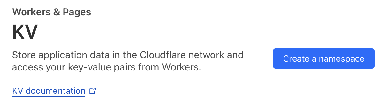 A screenshot of the Cloudflare dashboard showing the Workers & Pages KV screen with a Create a namespace button