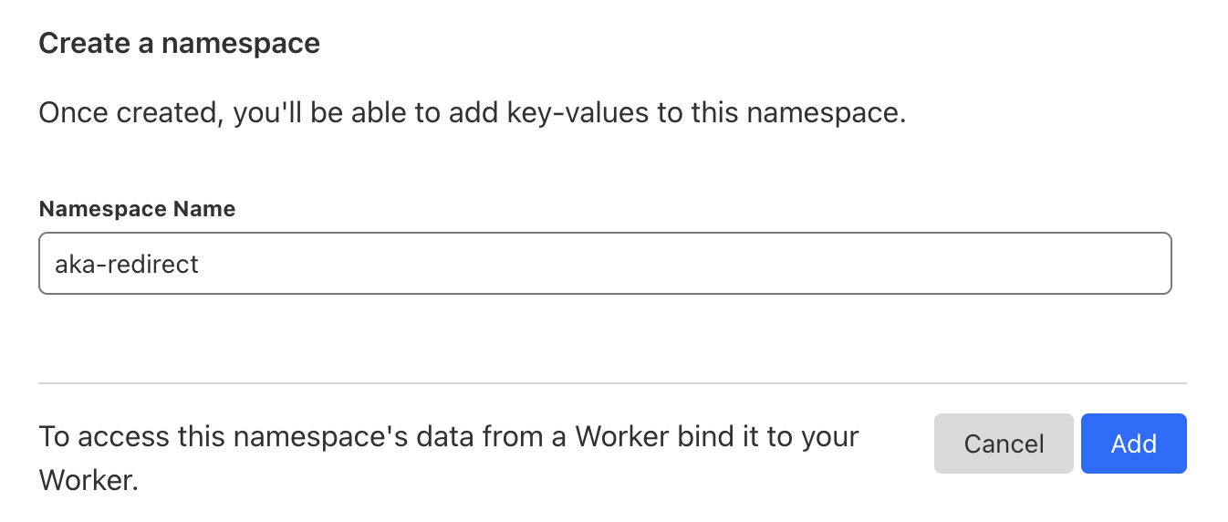 A screenshot of the Cloudflare dashboard showing the Create a namespace section, with a text field for the namespace name, a Cancel button and a Add button